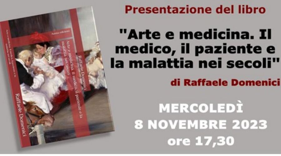 Clicca per accedere all'articolo 8 novembre: presentazione del libro "Arte e medicina. Il medico, il paziente e la malattia nei secoli"