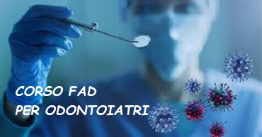 Clicca per accedere all'articolo Corso Fad per Odontoiatri al tempo della Pandemia