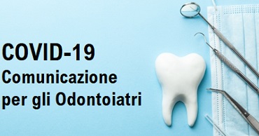 Clicca per accedere all'articolo Comunicato urgente per gli Odontoiatri